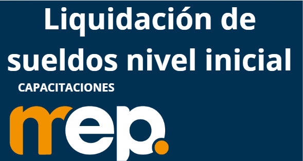 Liquidación de Sueldos y Jornales Nivel Inicial